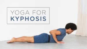 yoga for Kyphosis