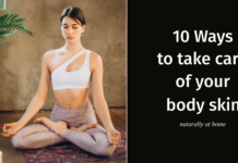 how to take care of your body skin