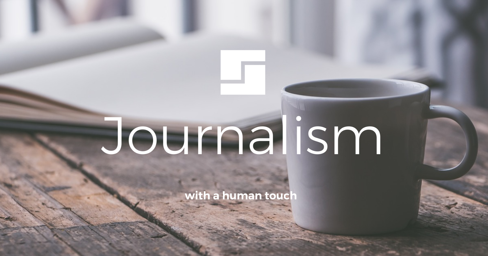 journalism with a human touch