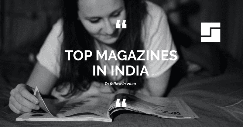 Top 10 Best Magazines In India To Follow In 2024 - Newsblare