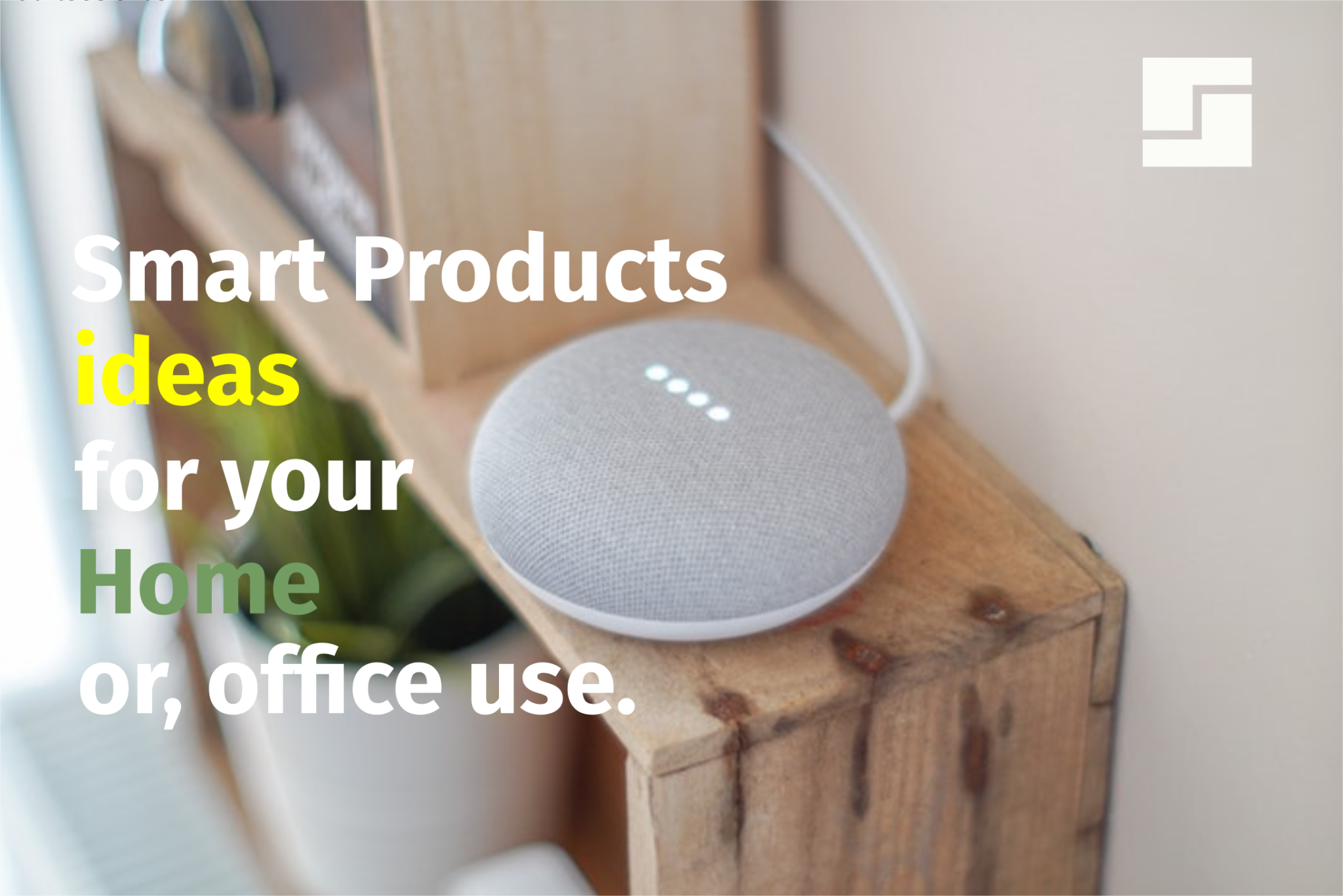 smart products for home