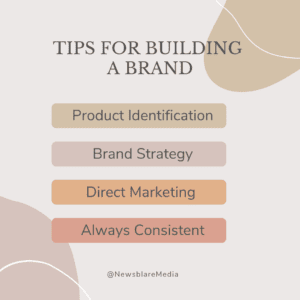 Tips for building a brand
