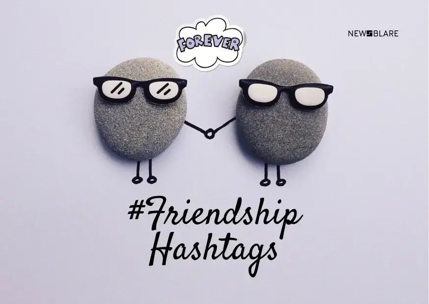 Friendship Hashtags for Instagram