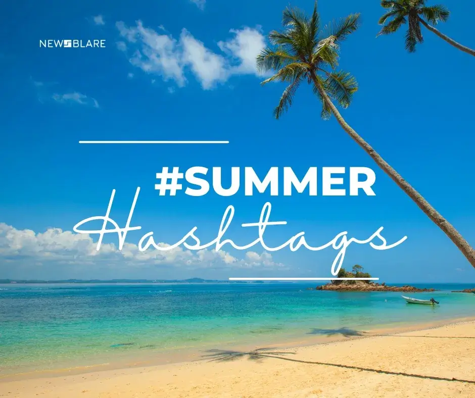 Summer Hashtags for Instagram