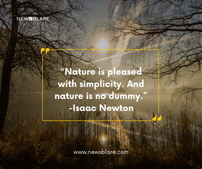 Beautiful Nature Good Morning Images for Instagram
“Nature is pleased with simplicity. And nature is no dummy.” -Isaac Newton