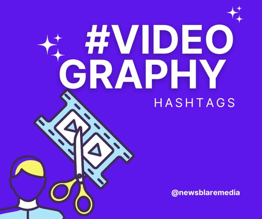 22. Videography Hashtags for Instagram