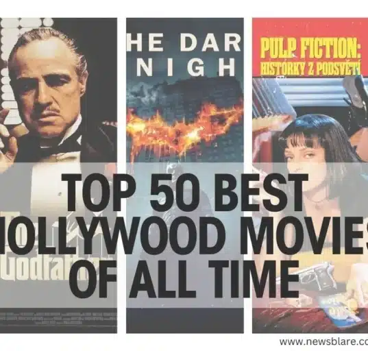 Top 50 Best Hollywood Movies of All Time