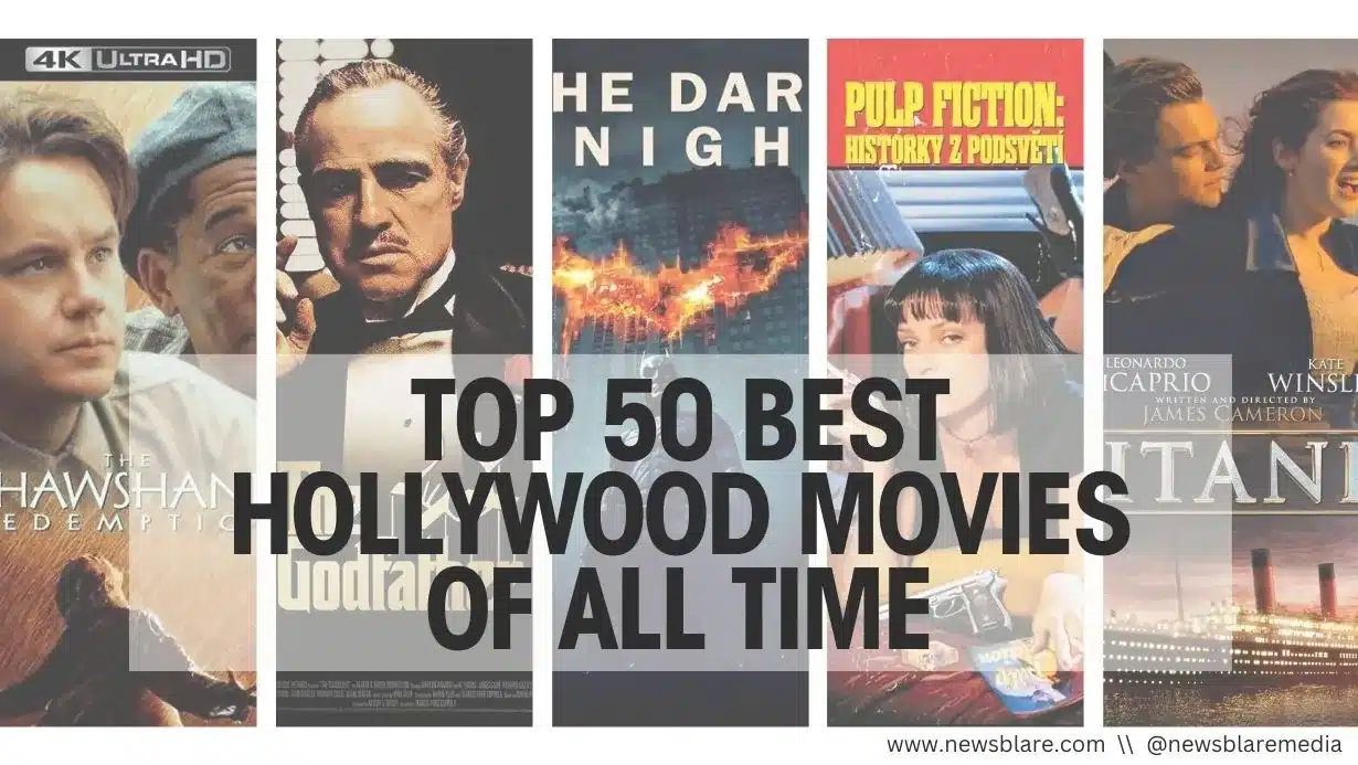 Top 50 Best Hollywood Movies of All Time