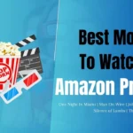 Best movies on Amazon Prime