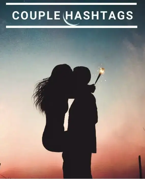 Couples Hashtags for Instagram