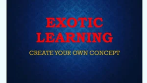 Exotic Learning