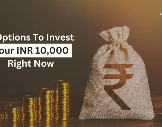 Where should I invest INR 10000 right now