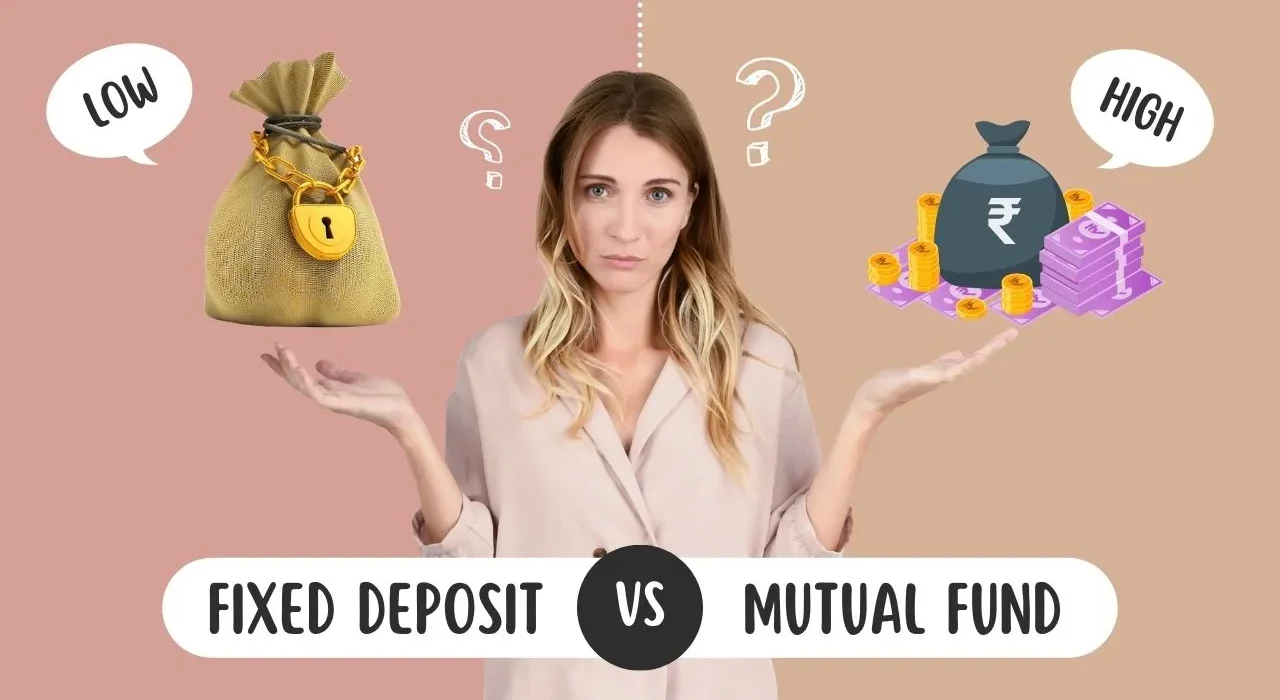 fixed deposit vs mutual fund