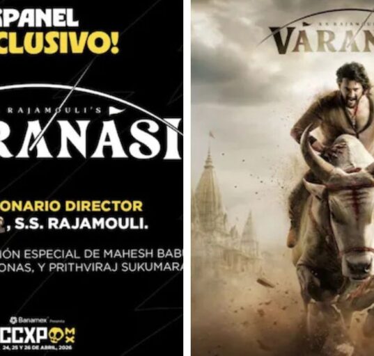 Varanasi Debuts at CCXP Mexico with Rajamouli Video Message